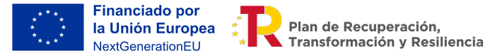 Logotipos de la Unión Europea y del Plan de Recuperación, Transformación y Resiliencia de España, con el texto: «Financiado por la Unión Europea NextGenerationEU» y «Plan de Recuperación, Transformación y Resiliencia».